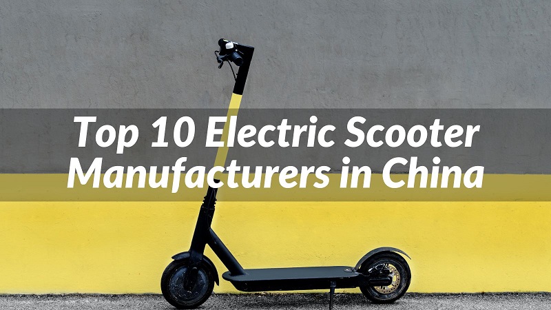 Die 10 größten Hersteller von Elektrorollern in China
   