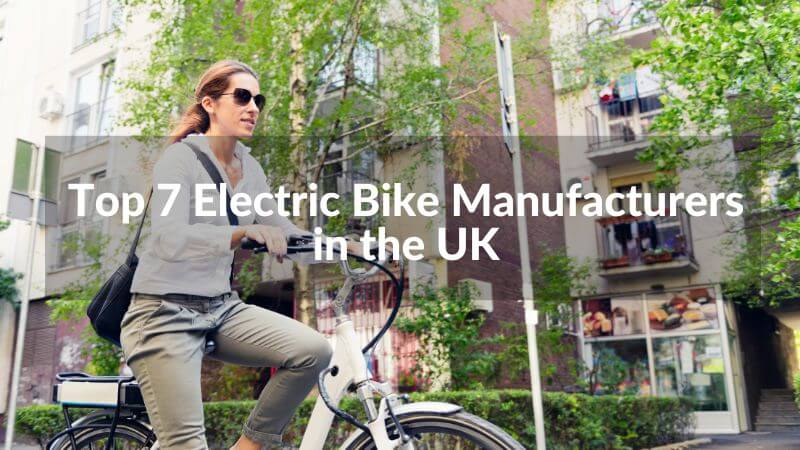 Die Top 10 der E-Bike-Hersteller in Großbritannien im Jahr 2025
   